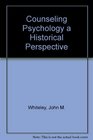 Counseling Psychology a Historical Perspective