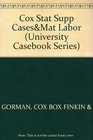 Statutory Supplement to Cases  Materials on Labor Law