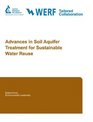 Advances in Soil Aquifer Treatment Research for Sustainable Water Reuse
