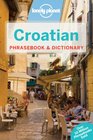 Lonely Planet Croatian Phrasebook  Dictionary