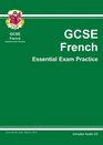 Gcse French Essential Exams Practice