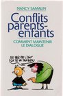 CONFLITS PARENTSENFANTS Comment Maintenir Le Dialogue