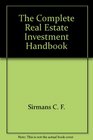 The complete real estate investment handbook