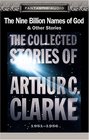 The Nine Billion Names of God The Collected Stories of Arthur C Clarke 19511956