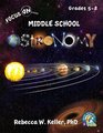 Focus On Middle School Astronomy Student Textbook