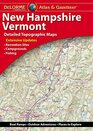 DeLorme Atlas  Gazetteer New Hampshire Vermont