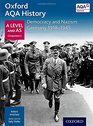 Oxford AQA History for A Level Democracy and Nazism Germany 19181945