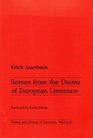 Scenes from Drama of European Literature