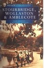 Stourbridge Wollaston  Amblecote