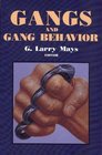 Gangs and Gang Behavior