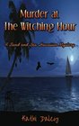 Murder at the Witching Hour (Sand and Sea Hawaiian Mystery) (Volume 3)