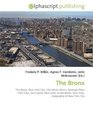 The Bronx: The Bronx. New York City, City Island, Bronx, Borough (New York City), Hart Island, New York, South Bronx, New York, Geography of New York City