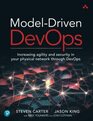 ModelDriven DevOps Increasing agility and security in your physical network through DevOps