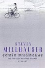 Edwin Mullhouse: The Life and Death of an American Writer, 1943-1954