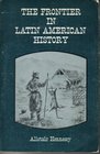 The Frontier in Latin American History