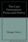 The Last Generation  Prose and Poetry