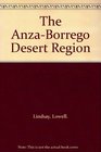 The AnzaBorrego Desert Region