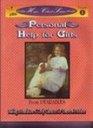 Personal Help for Girls Hope Chest Series Volume 1