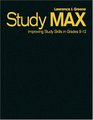 Study Max Improving Study Skills in Grades 912