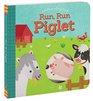 Run Run Piglet