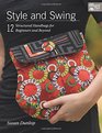 Style and Swing 12 Structured Handbags for Beginners and Beyond
