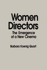 Women Directors The Emergence of a New Cinema