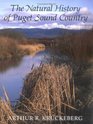 The Natural History of Puget Sound Country