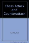 Chess Attack and Counterattack