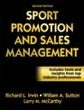 Sport Promotion and Sales Management Second Edition