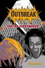 Outbreak They're Everywhere