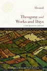 Theogony and Works and Days A New Bilingual Edition