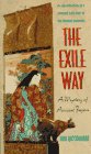 The Exile Way A Mystery of Ancient Japan