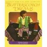 Butterscotch Dreams Chants for Fun and Learning