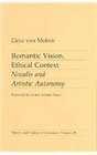 Romantic Vision Ethical Context Novalis and Artistic Autonomy