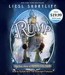 Rump The True Story of Rumpelstiltskin