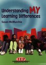 Understanding My Learning Differences