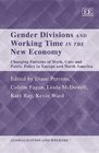 Gender Divisions and Working Time in the New Economy Changing Patterns of Work Care and Public Policy in Europe and North America