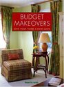 Budget Makeovers Get Your Home a New Look (Woman's Day Specials)
