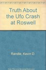 Truth About the Ufo Crash at Roswell