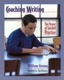 Coaching Writing The Power of Guided Practice