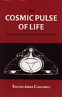Cosmic Pulse of Life The Revolutionary Biological Power Behind Ufo's