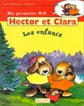 Hector et Clara les enfants Edition 1996