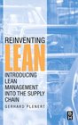 Reinventing Lean Introducing Lean Management into the Supply Chain