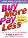 Buy More Pay Less