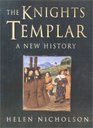 The Knights Templar  A New History