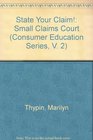 State Your Claim Small Claims Court