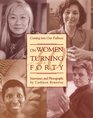 On Women Turning Forty: Coming into Our Fullness