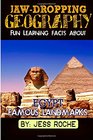 JawDropping Geography Fun Learning Facts About Egypt Famous Landmarks Illustrated Fun Learning For Kids