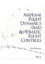 Airplane Flight Dynamics and Automatic Flight Controls Pt 1