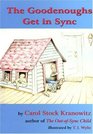 The Goodenoughs Get in Sync: A Story for Kids about the Tough Day When Filibuster Grabbed Darwin's Rabbit's Foot and the Whole Family Ended Up in the Doghouse--An ... Introduction to Sensory Processing Disorder